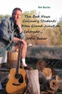 Bertrand.pt - The Bad News Culinary Students From Grand Junction, Colorado By John Baker