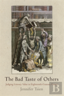 The Bad Taste Of Others