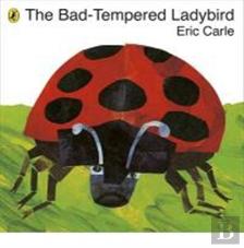 The Bad-Tempered Ladybird