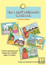 The Baha'I Children'S Workbook, Second Revised Edition