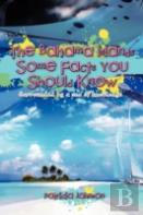 The Bahama Islands Some Facts You Should Know