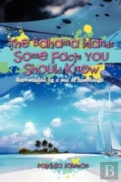 The Bahama Islands Some Facts You Should Know