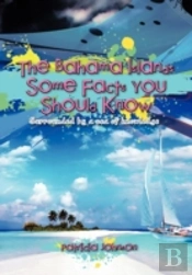 The Bahama Islands Some Facts You Should Know