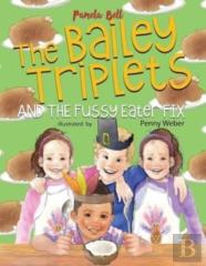 The Bailey Triplets And The Fussy Eater Fix