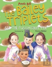 The Bailey Triplets And The Fussy Eater Fix