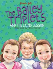 The Bailey Triplets And The Lying Lesson