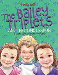 The Bailey Triplets And The Lying Lesson