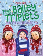The Bailey Triplets And The Nightmare Fix