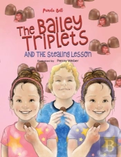 The Bailey Triplets And The Stealing Lesson
