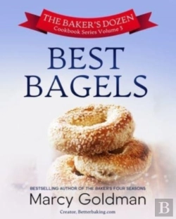 Bertrand.pt - The Baker'S Dozen Volume Three Best Bagels