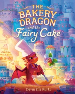 Bertrand.pt - The Bakery Dragon And The Fairy Cake