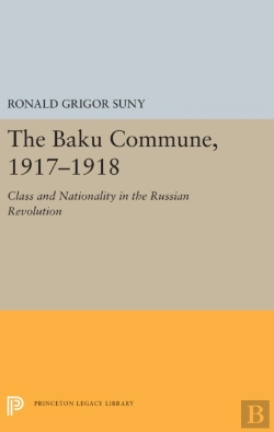 Bertrand.pt - The Baku Commune, 1917-1918