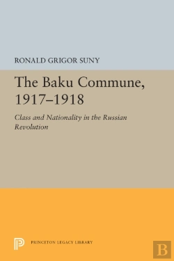 Bertrand.pt - The Baku Commune, 1917-1918