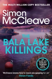 The Bala Lake Killings