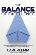 The Balance Of Excellence