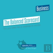 The Balanced Scorecard