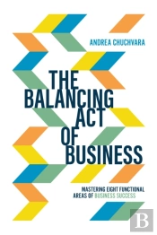The Balancing Act Of Business