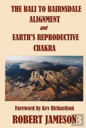 The Bali To Bairnsdale Alignment And Earth'S Reproductive Chakra