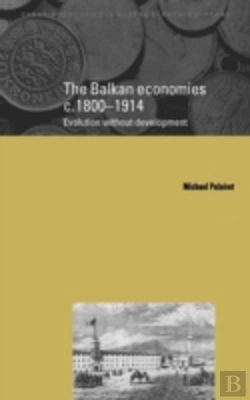 Bertrand.pt - The Balkan Economies C.1800â€“1914