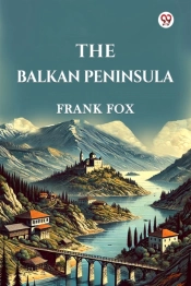 The Balkan Peninsula (Edition1)