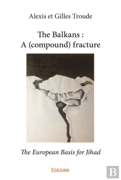 Bertrand.pt - The Balkans : A (Compound) Fracture