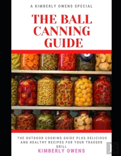 Bertrand.pt - The Ball Canning Guide For Beginners