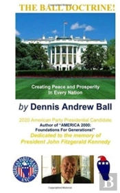 The Ball Doctrine:  Creating Peace   Pro