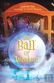 The Ball Of Wisdom