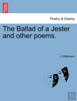 Bertrand.pt - The Ballad Of A Jester And Other Poems.