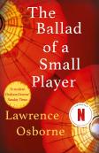 The Ballad Of A Small Player