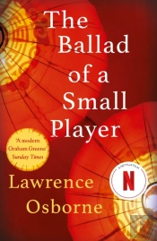 The Ballad Of A Small Player