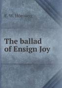 The Ballad Of Ensign Joy