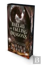 The Ballad Of Falling Dragons