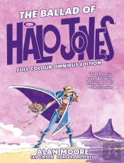 The Ballad Of Halo Jones: Full Colour Omnibus Edition