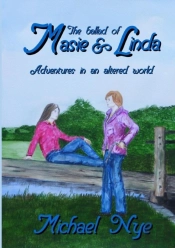 The Ballad Of Masie And Linda