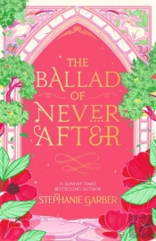The Ballad Of Never After