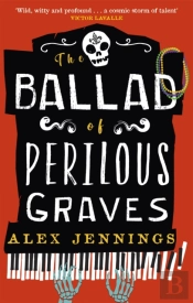 The Ballad Of Perilous Graves