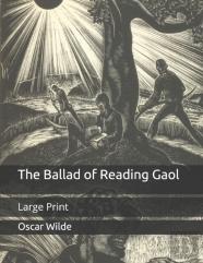 The Ballad Of Reading Gaol