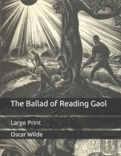 The Ballad Of Reading Gaol