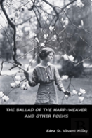 The Ballad Of The Harp-Weaver And Other Poems