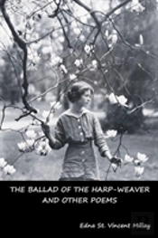 The Ballad Of The Harp-Weaver And Other Poems