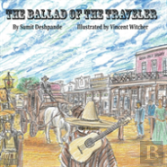The Ballad Of The Traveler