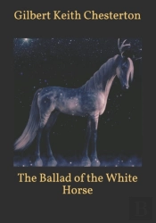 The Ballad Of The White Horse