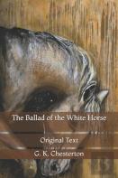 The Ballad Of The White Horse