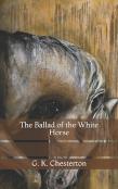 The Ballad Of The White Horse