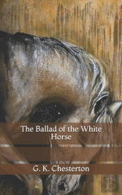 The Ballad Of The White Horse