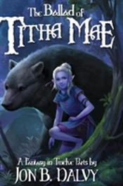 The Ballad Of Titha Mae