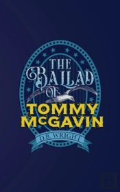 The Ballad Of Tommy Mcgavin