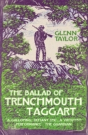 The Ballad Of Trenchmouth Taggart