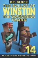 The Ballad Of Winston The Wandering Trader, Book 14